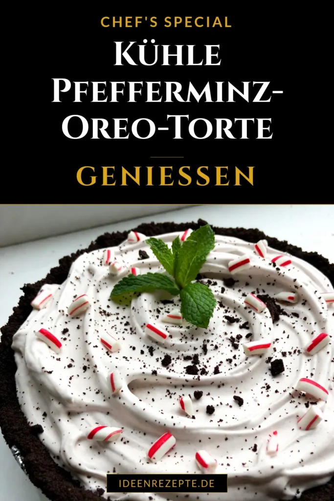 Entdecken Sie unser einfaches Rezept für die No-Bake Pfefferminz-Oreo-Torte, ein festliches Dessert, das perfekt für jede Feier ist! Diese einfache Oreo Torte kombiniert köstliche Oreo-Kekse mit einer cremigen Pfefferminzfüllung und ist in nur 15 Minuten zubereitet. Cool für mindestens 4 Stunden – ideal für besondere Anlässe! Speichern Sie jetzt dieses Rezept ohne Backen und genießen Sie die festlichen Pfefferminz-Desserts! #NoBake #Oreo #Pfefferminz #Dessert